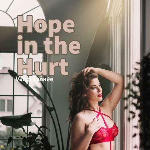 Hope in the Hurt
