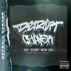 Detroit Cypher (feat. Stretch Money, Marv Won & Bareda)