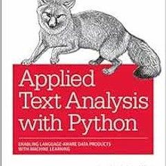 [FREE] PDF 💏 Applied Text Analysis with Python: Enabling Language-Aware Data Product