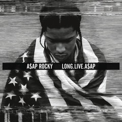 LVL Remix - A$AP ROCKY