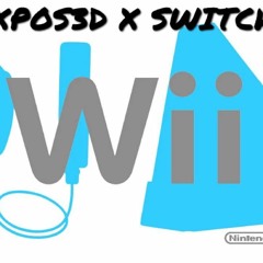 XPOS3D X SWITCH - WII (FREE DOWNLOAD)(CLIP)