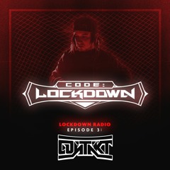 Lockdown Radio Ep 3: CONTAKT
