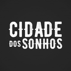 Cidade dos Sonhos