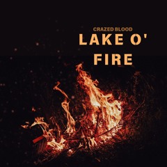 Lake O' Fire