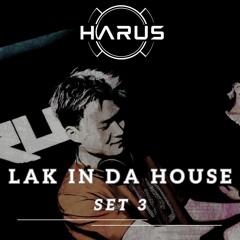 THIRD LAK IN DA HOUSE - DJ HARUS