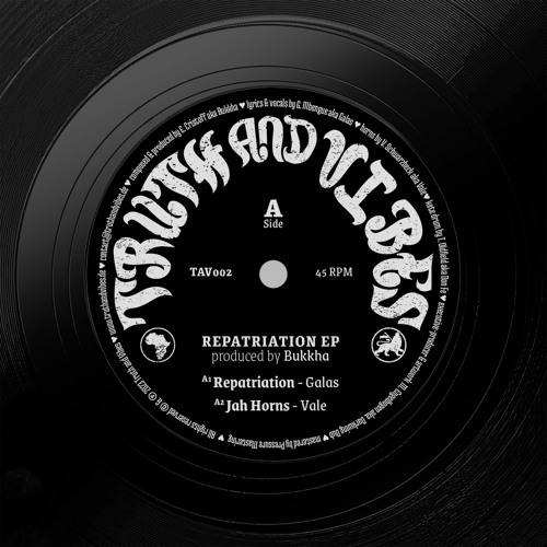 Repatriation - Galas, Jah Horns - Vale  [A -Side]