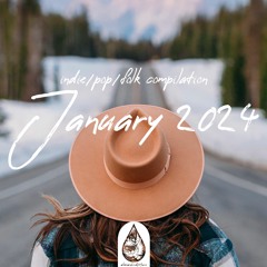 Indie/Pop/Folk - January 2024 (alexrainbirdMusic)