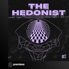 Premiere: BEC - The Hedonist