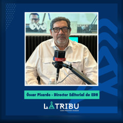 Óscar Picardo - Director Editorial de El Diario de Hoy.