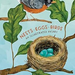 free PDF 📚 Nests, Eggs, Birds: An Illustrated Aviary by Kelsey Oseid PDF EBOOK EPUB
