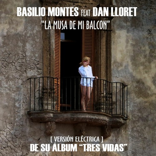 La Musa De Mi Balcón (Electrica)Música Pop Española Actual, Canciones de Country Rock Español