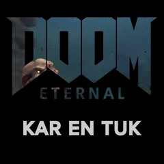 Doom Eternal Kar En Tuk
