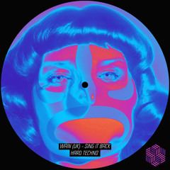 Wain (UK) - Sing It Back [Acid Mind Recordings] [FREE DL]