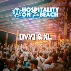 [IVY] & XL | Live @ Hospitality On The Beach 2023