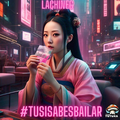 Lachinec - Tussi sabes bailar