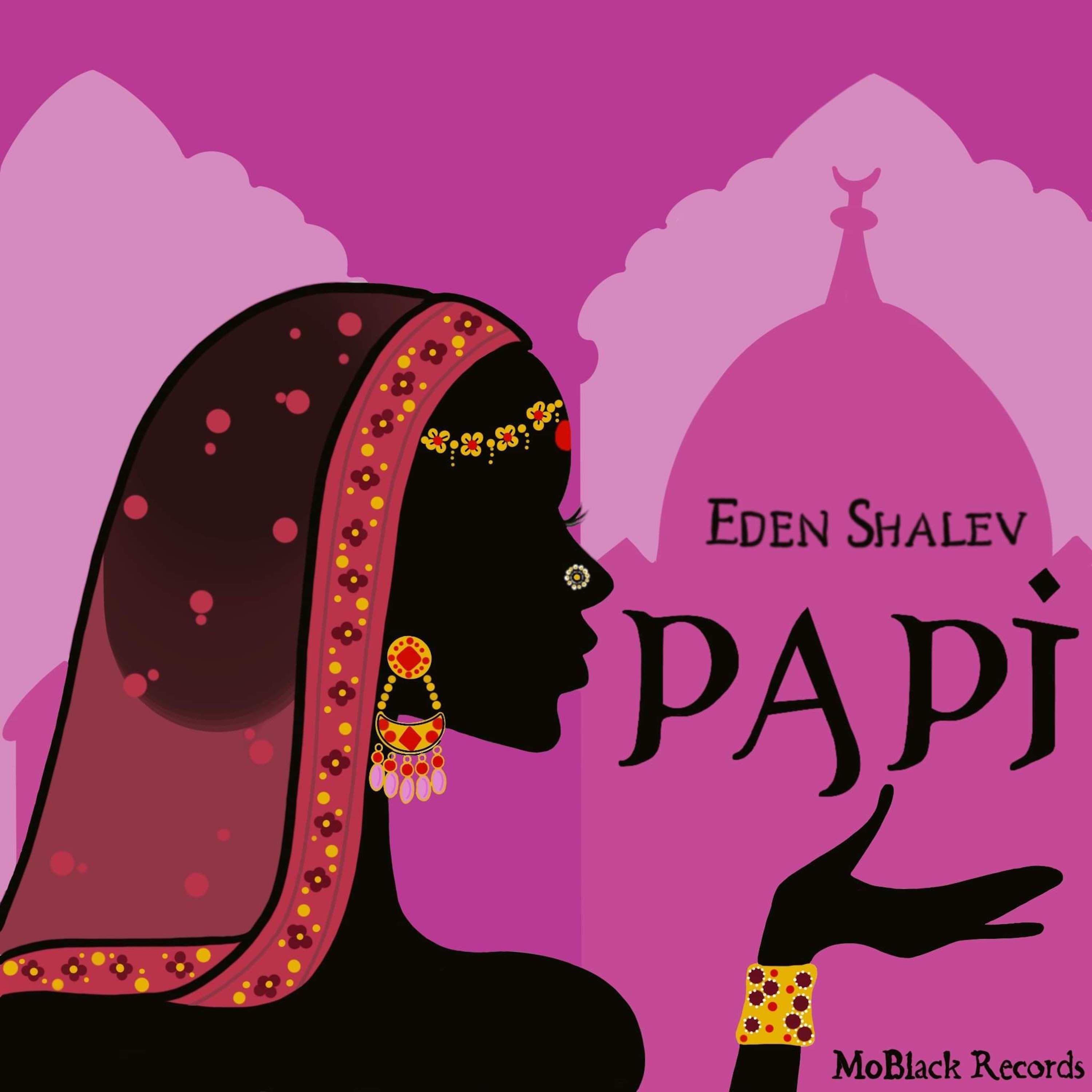 MBR514 – Eden Shalev – Papi(Bhabi)