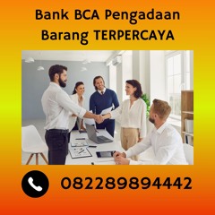 Bank Garansi Pelaksanaan Bank BCA Pengadaan Barang TERPERCAYA, Hub: 0822-8989-4442