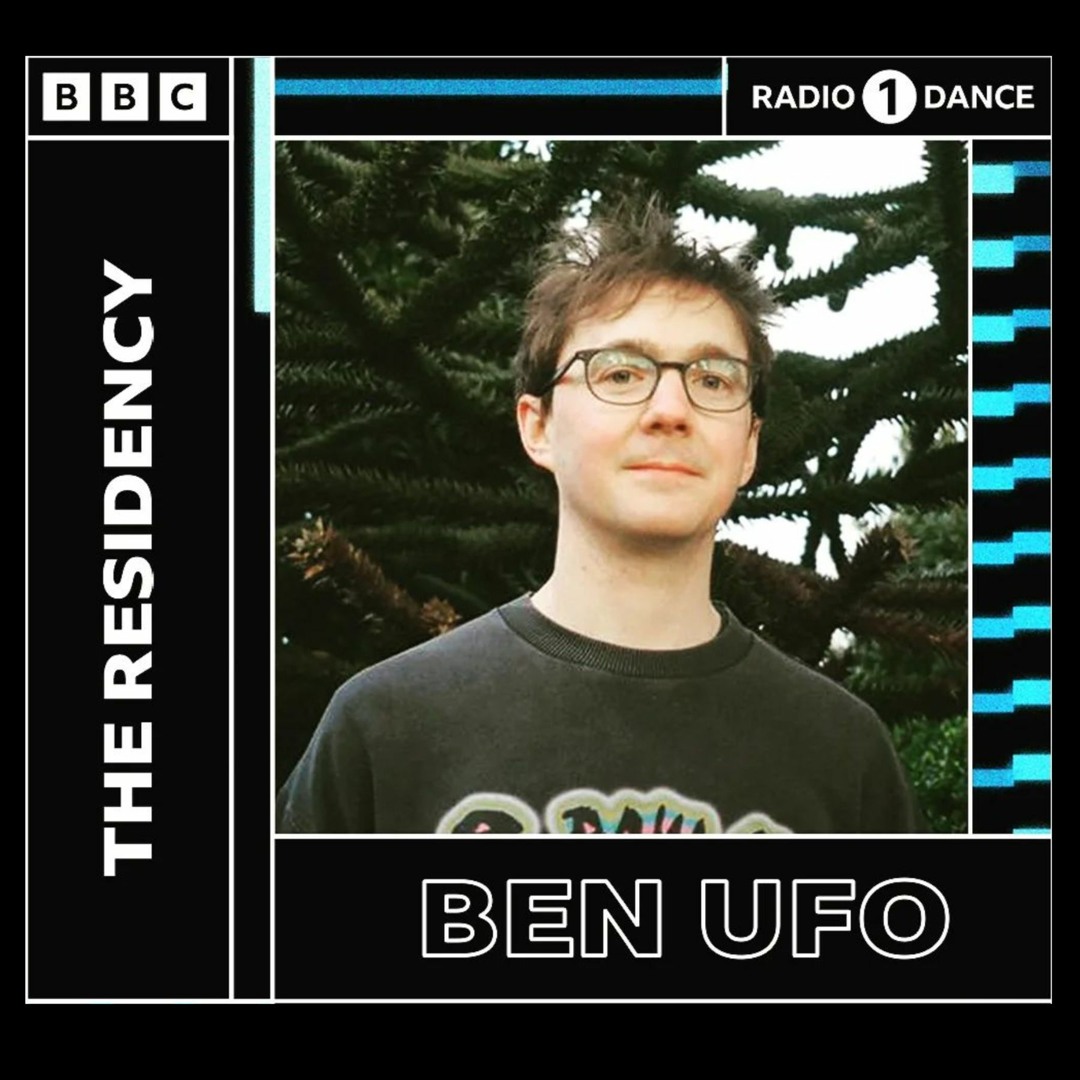 Listen to Ben UFO - BBC R1 Residency - Show 4 by Ben UFO in