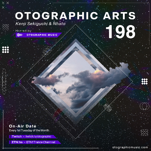 Stream Nhato - Otographic Arts 198 2026-06-02 by Otographic Music