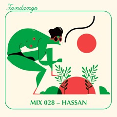FANDANGO MIX 028 - Hassan