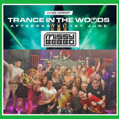 TRANCE IN THE WOODS AFTER PARTY LIVE SET 01/06/24