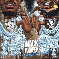 Wack Jumper Freestyle (Feat. Rio Da Yung Og) Drakeo The Ruler
