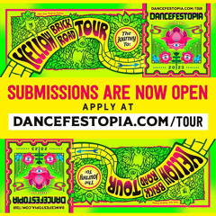 Dancefestopia Yellow Brick Road tour 2023 Submission Mix