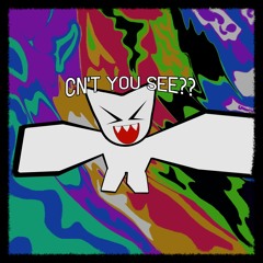 [BIAST UST] CN'T YOU SEE??