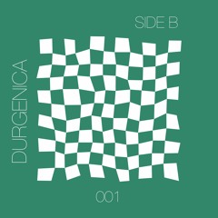 Durgenica - Side B 001