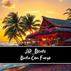JR_Beats - Baila Con Fuego