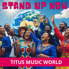 Stand up now