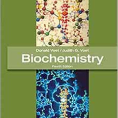 download PDF 📬 Biochemistry, 4th Edition by Donald Voet,Judith G. Voet EPUB KINDLE P