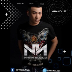 Mixtape Houselak Vietmix - Là Do Em Xui Thôi - Nhân Molly