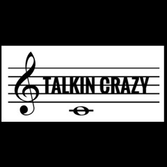 Real Trill - Talkin Crazy (Feat. Looch2x & Blick)[Prod. Hozay Beats][Prod. Looch2x]