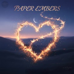 Paper Embers