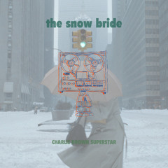 The Snow Bride