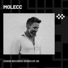 MOLECC | Zenon Records Series Ep. 95