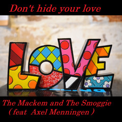 Don't Hide Your Love