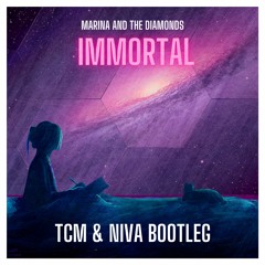 Marina And The Diamonds - Immortal (TCM & Niva Bootleg)[Buy = Free Download]