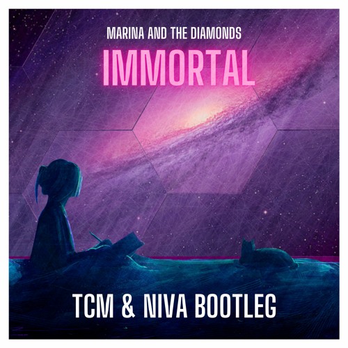 Stream Marina And The Diamonds Immortal (TCM & Niva Bootleg)[Buy