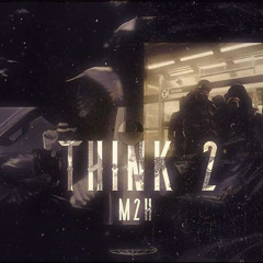 Think 2 - M2H