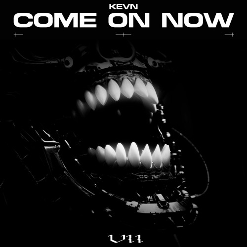 Come On Now (Free DL)