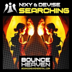 N!XY & DeV!Se - Searching [ BOUNCE ]