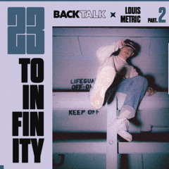 23 To Infinity, Pt. 2