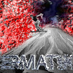 Ermatik- Volcanic