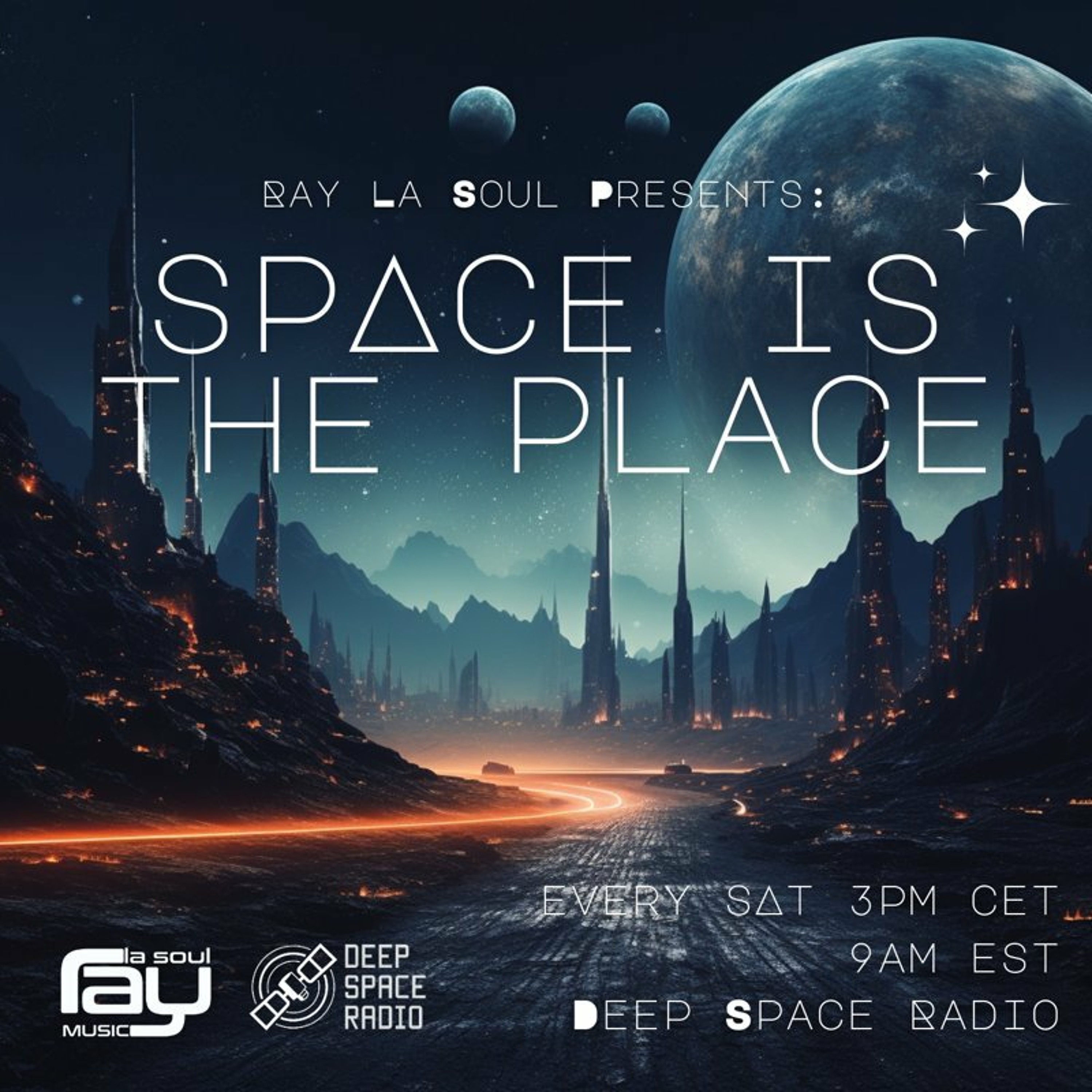 Space Is The Place By Ray La Soul