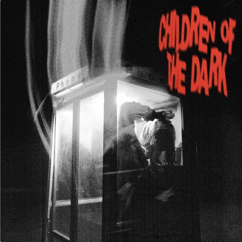 Children Of The Dark