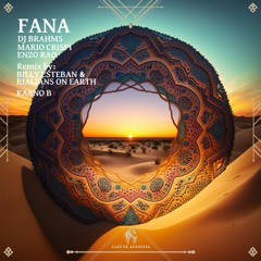 DJ Brahms, Mario Crispi, Enzo Rao - Fana (Billy Esteban & Rialians On Earth Remix)