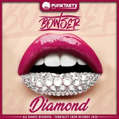 Bowser - Diamond (Original Mix) - [ OUT NOW !! · YA A LA VENTA ]