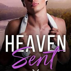 free PDF 🗸 Heaven Sent (Paddle Creek College Book 1) by  HJ Welch EBOOK EPUB KINDLE